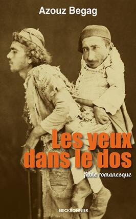 Les yeux dans le dos  fable romanesque_Editions Erick Bonnier_9782367603452.jpg