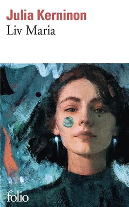 Liv Maria_Gallimard_9782072914256.jpg