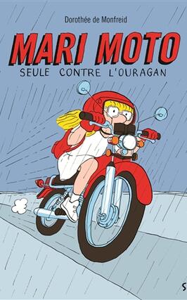 Mari Moto. Seule contre l'ouragan.jpg