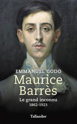 Maurice Barres  le grand inconnu  18621923_Tallandier.jpg