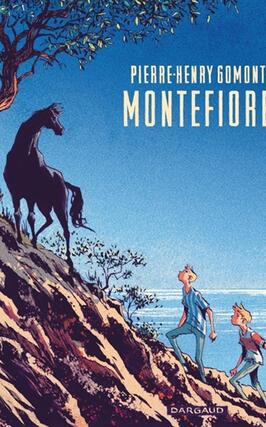 Montefiore_Dargaud_9782505142751.jpg