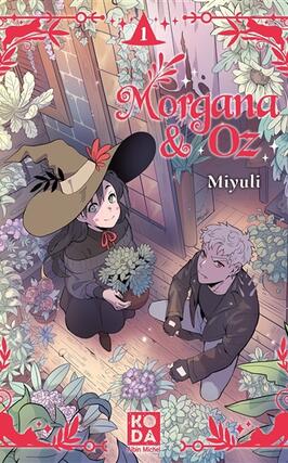Morgana  Oz Vol 1_Albin MichelBandes dessinees_9782226486424.jpg