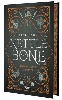 Nettle and Bone  comment tuer un prince_Verso_9782386432156.jpg