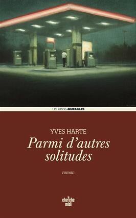 Parmi dautres solitudes_Cherche Midi_9782749179322.jpg