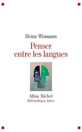 Penser entre les langues_Albin Michel_9782226208965.jpg