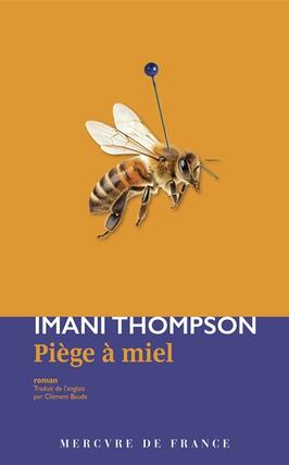 Piege a miel_Mercure de France_9782715266322.jpg