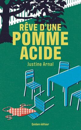 Reve dune pomme acide_Quidam editeur_9782374914275.jpg