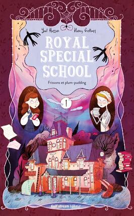 Royal special school. Vol. 1. Frissons et plum-pudding.jpg