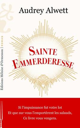 Sainte Emmerderesse_Ed Heloise dOrmesson_9782487819498.jpg