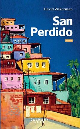 San Perdido_CalmannLevy_9782702163696.jpg