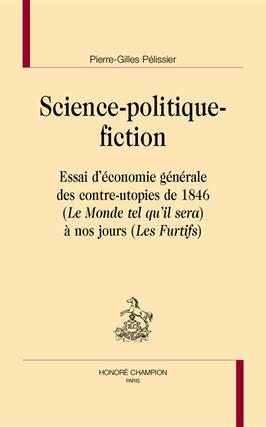 Sciencepolitiquefiction  essai deconomie gen_H Champion_9782745360182.jpg
