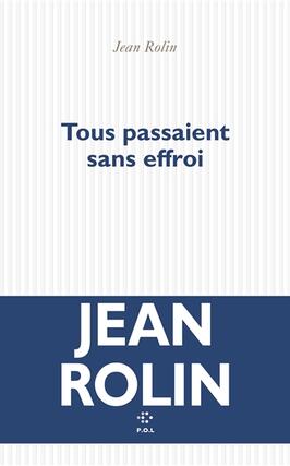 Tous passaient sans effroi_POL_9782818061688.jpg