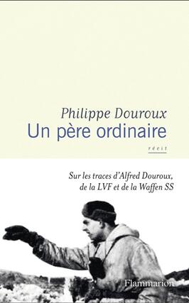 Un pere ordinaire  sur les traces dAlfred Douro_Flammarion_9782080459251.jpg