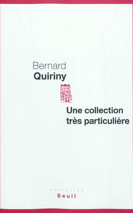 Une collection tres particuliere_Seuil_9782021046953.jpg