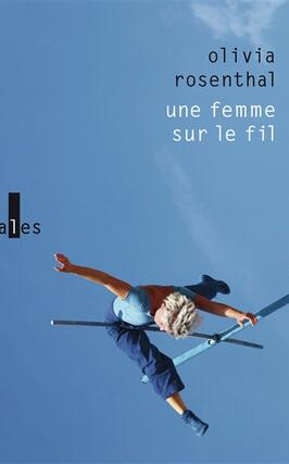 Une femme sur le fil_Gallimard_9782073083067.jpg