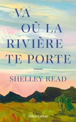 Va ou la riviere te porte_R Laffont_9782221267684.jpg