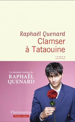 Clamser a Tataouine_Flammarion_9782080471024.jpg