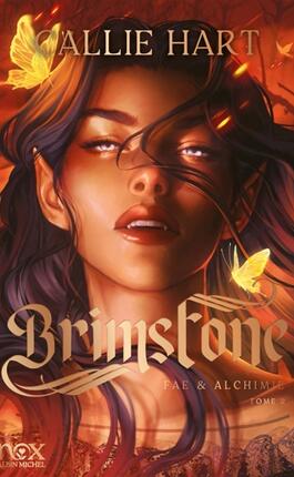 Fae  alchimie Vol 2 Brimstone_Albin Michel_9782226512338.jpg