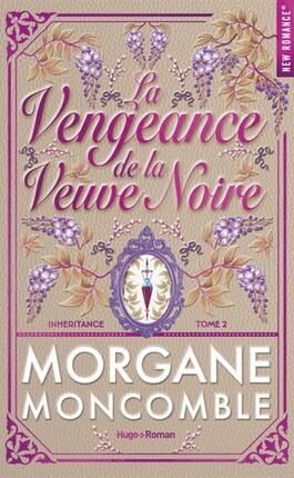 Inheritance Vol 2 La vengeance de la veuve noir_Hugo Roman_9791042902018.jpg