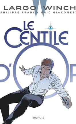 Largo Winch. Vol. 24. Le centile d'or.jpg