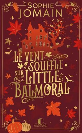 Le vent souffle sur Little Balmoral_Charleston_9782385294595.jpg
