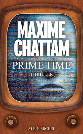 Prime time  thriller_Albin Michel_9782226470089.jpg