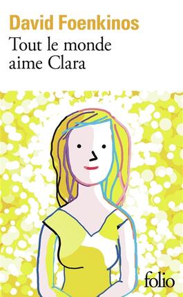 Tout le monde aime Clara_Gallimard_9782073135131.jpg