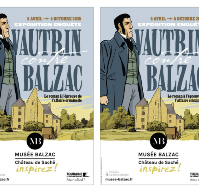 Affiche de l'exposition enquête Vautrin contre Balzac