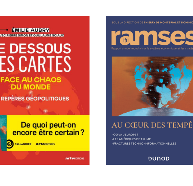 Deux essais phares de la rentrée géopolitique, Le Dessous des cartes d'Émilie Aubry (Tallandier) et RAMSES 2027 (Dunod)