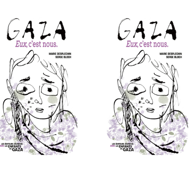 L'ouvrage solidaire "Gaza. Eux c'est nous", paraîtra en librairie vendredi 11 septembre
