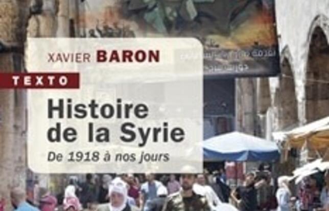 Histoire de la Syrie de Xavier Baron