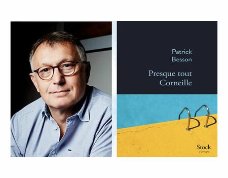 Patrick Besson reçoit le prix ACF de l’Homme pressé 2025 pour Presque tout Corneille (Stock)