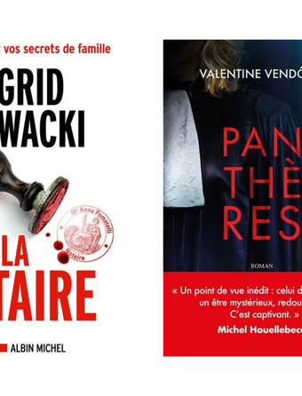 Panthères de Valentine Vendôme (Michel Lafon) et La Notaire d’Ingrid Glowacki (Albin Michel)