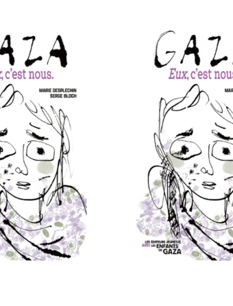 L'ouvrage solidaire "Gaza. Eux c'est nous", paraîtra en librairie vendredi 11 septembre