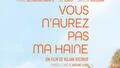 Vous n'aurez pas ma haine affiche