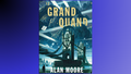 "Le Grand Quand"-A.Moore