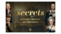 « Les secrets des grandes figures de l'Histoire », nouvelle collection de Mille et Une Nuits.