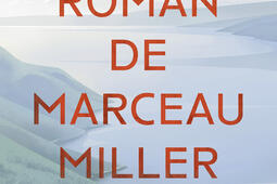 Le Roman de Marceau Miller