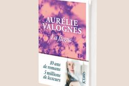 La Fugue Aurélie Valognes