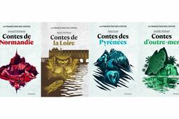 Contes de Normandie de Arnaud Delalande, Contes de la Loire de Agnès Michaux, Contes des Pyrennées de Anne Icart et Contes d’outre-mer de Jennifer Richard