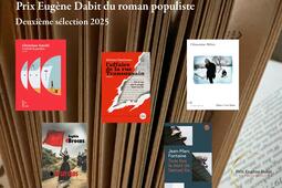 Deuxième sélection du prix Eugène Dabit du roman populiste 2025