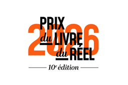 10ème édition du Prix du livre du réel (2026)