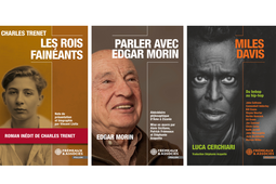 La nouvelle collection Frémeaux-Pollen : Les Rois fénéants de Charles Trainet, Parler avec Edgard Morin d’Edgard Morin, Miles Davis, du bebop au hipop de Luca Cerchiari