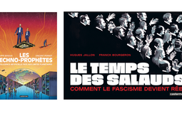 Les Techno-prophètes et Le Temps des salauds, deux des nouveautés de la rentrée non-fiction chez Casterman.