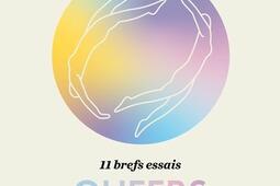 11 brefs essais queers_editions Somme Toute_9782897943783.jpg