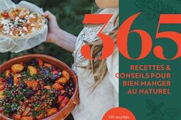 365 recettes  conseils pour bien manger au nature_Marabout_9782501172325.jpg