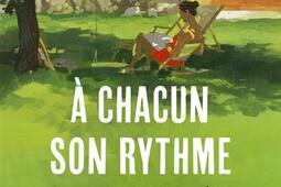 A chacun son rythme : petite philosophie du tempo à soi.jpg