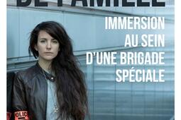 Affaires de famille  immersion au sein dune brig_Cherche Midi_9782749158693.jpg