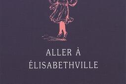 Aller a Elisabethville_Gallimard_.jpg