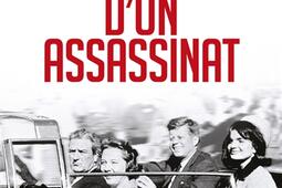 Anatomie d'un assassinat : Dallas, 22 novembre 1963 : l'histoire secrète de la mort de JFK.jpg